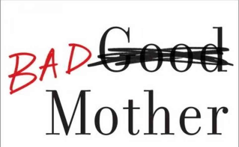 bad mother